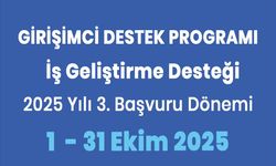 İş Geliştirme Desteği 2025 Yılı 3. Dönem Başvuruları Başladı