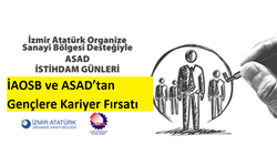 İAOSB ve ASAD’tan Gençlere Kariyer Fırsatı