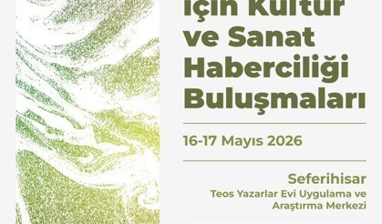 Festival kenti İzmir’de genç gazeteciler kültür ve sanat haberciliği eğitimlerinde buluşuyor