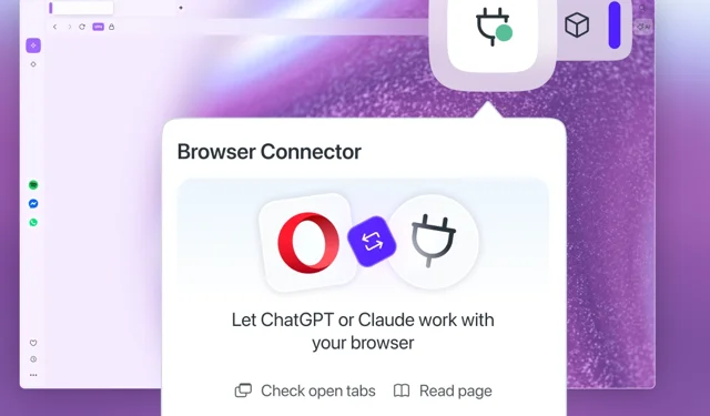 Opera, yapay zekâ araçlarını doğrudan tarayıcı oturumlarına bağlıyor