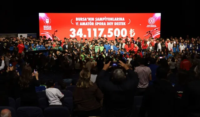 Bursa'nın şampiyonlarına ve amatör spora 'Büyük' destek