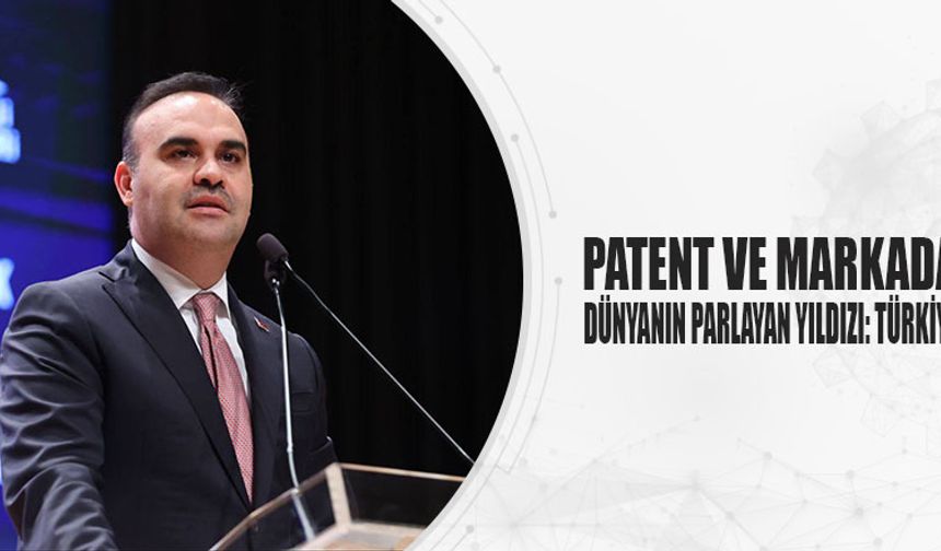Patent Ve Markada Dünyanın Parlayan Yıldızı: Türkiye