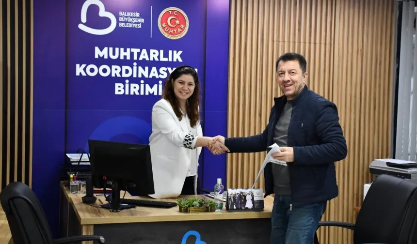 Balıkesir'de 'Muhtarlık Koordinasyon Birimi' hizmete girdi