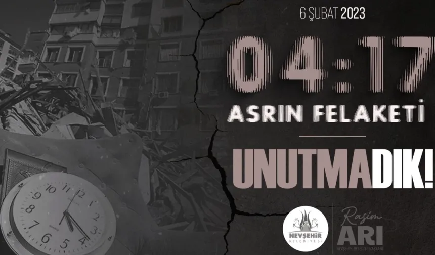 Nevşehir Belediyesi 6 Şubat'ı unutmadı