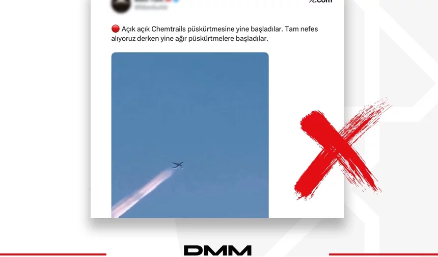 DMM'den 'kimyasal püskürtme' iddialarına yalanlama... Görüntüler doğal uçak izleri
