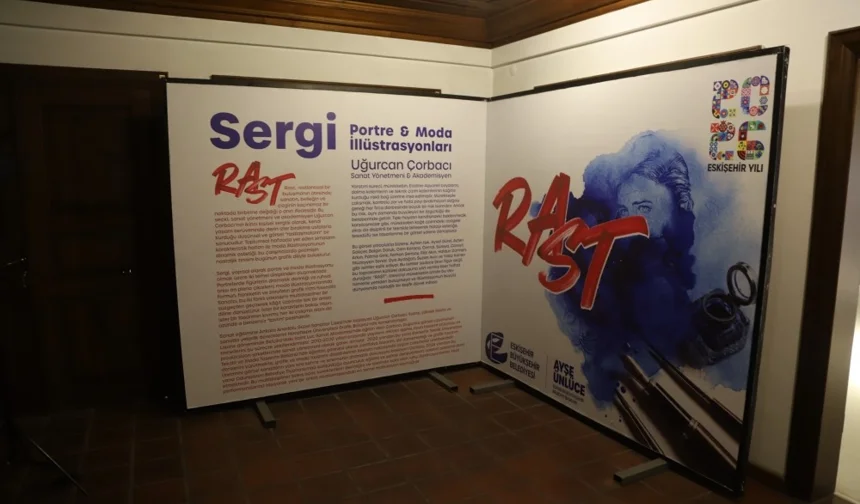Eskişehir'de 'Rast' sergisi açıldı