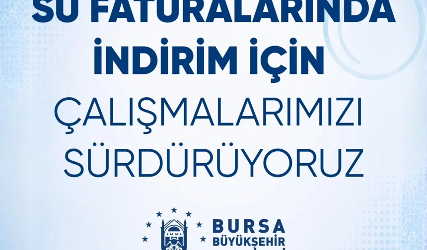 Bursa'da suya indirim geliyor