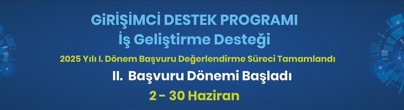İş Geliştirme Desteği II. Dönem Başvuruları Başladı